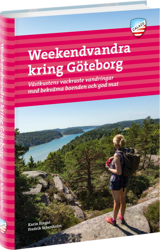 Calazo förlag Weekendvandra kring Göteborg